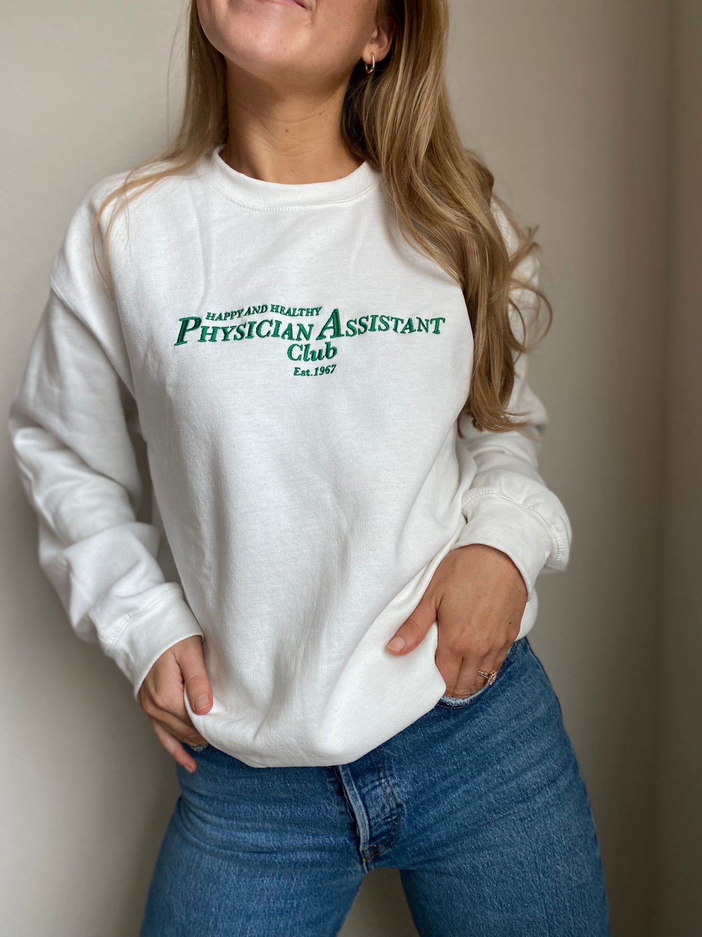 Happy and Healthy Physician Assistant Club Embroidered Crewneck